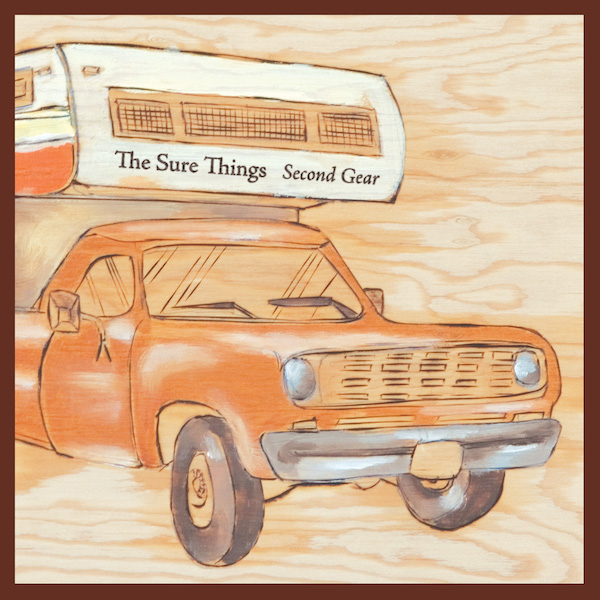 The Sure Things - Second Gear